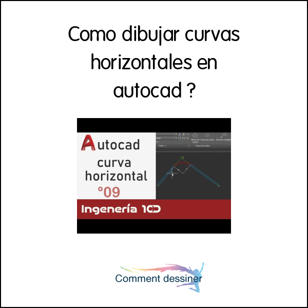 Como dibujar curvas horizontales en autocad